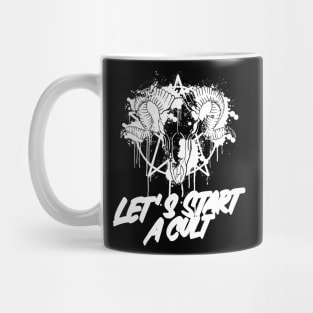 Let's Start A Cult Mug